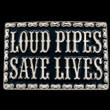 Loud Pipes Save Lives Motorcycle Chain Belt Buckle