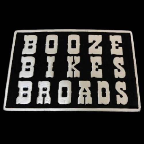 Belt Buckle Booze Bikes Broads Biker Motorcycle Club Bikers Belts Buckles - Buckles.Biz