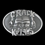 Crack Kills Funny Humor Ass Humor Belt Buckle - Buckles.Biz
