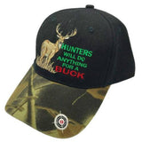 Hunters Will Do Anything For A Buck Camo Embroidered Deer Cap Hat - Buckles.Biz